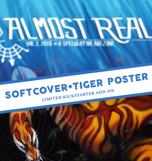 Almost Real: A Speculative Biology Zine (Vol 1) Softcover/Poster Bundle