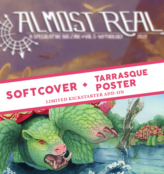 Almost Real: A Speculative Biology Zine (Vol 5 · MYTHOLOGY) Softcover/Poster Bundle